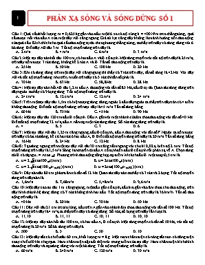 80 Câu trắc nghiệm Vật lí 12 - Bài 9 Sóng dừng (Có đáp án)